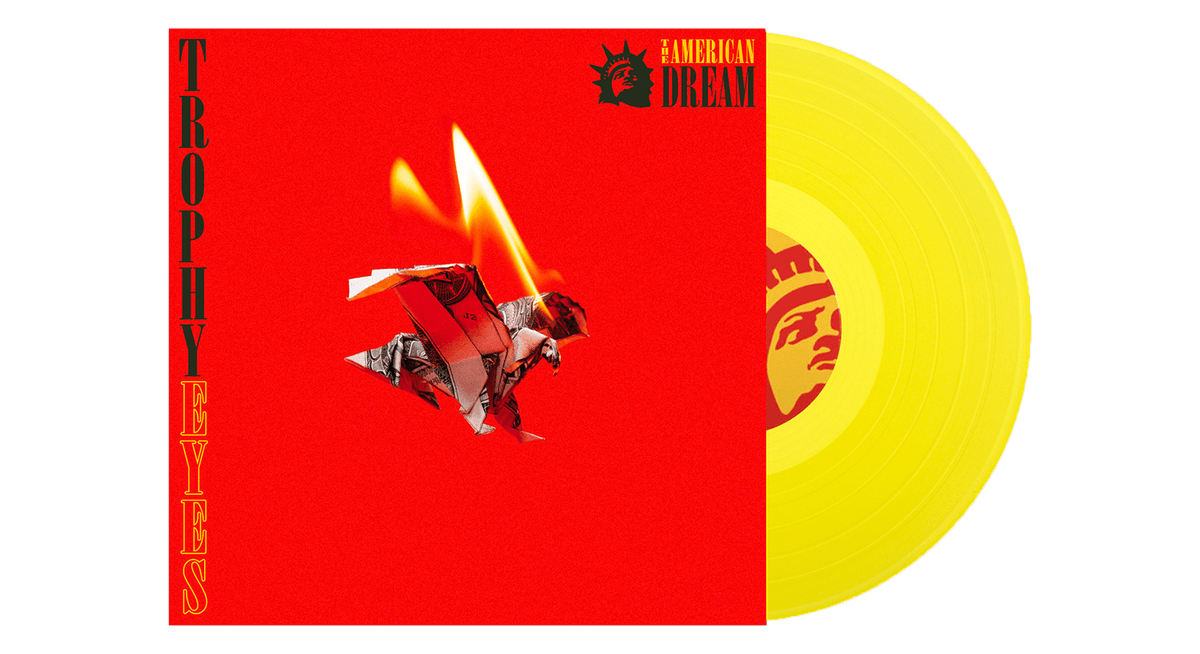 Vinyl - Trophy Eyes : The American Dream (Ltd Yellow Vinyl) - The Record Hub