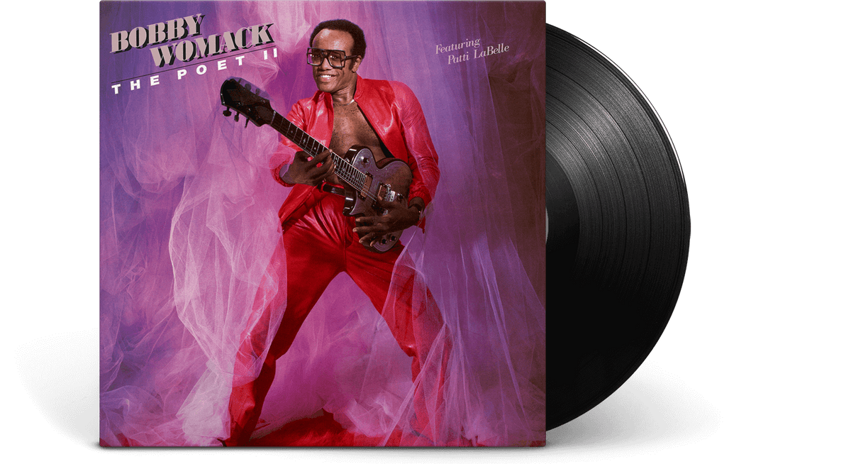 Vinyl - Bobby Womack : The Poet II - The Record Hub