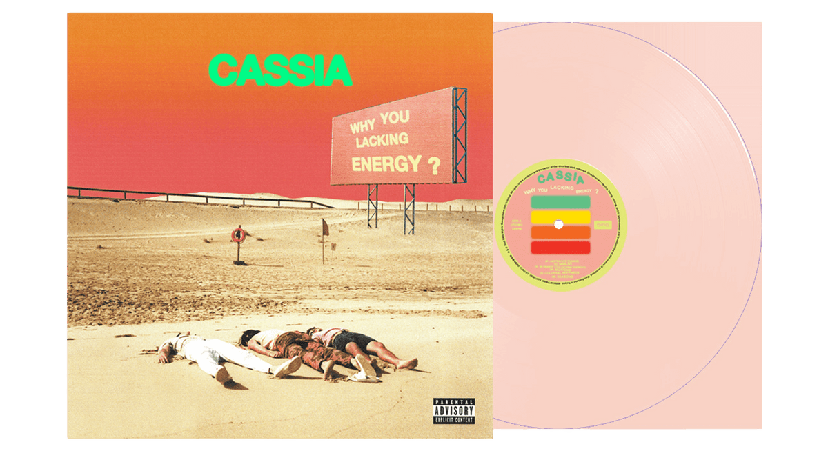 Vinyl - Cassia : Why You Lacking Energy? (Pink Vinyl) - The Record Hub