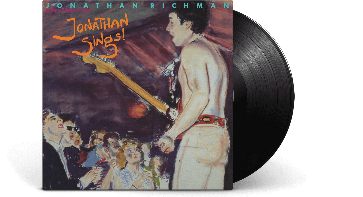 Vinyl - Jonathan Richman &amp; The Modern Lovers : Jonathan Sings! - The Record Hub